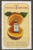 Portugal Vignette Publicitaire LICOR ANCORA Liqueur Ancre Orange Cinderella Publicitary Anchor Liquor - Emissions Locales