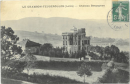 Cpa LE CHAMBON FEUGEROLLES (Loire) 42 - 1911 - Château Bergognon - Le Chambon Feugerolles