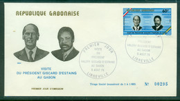 Gabon 1976 Visit Of Pres. Valerie Giscard D'Estaing FDC - Gabon