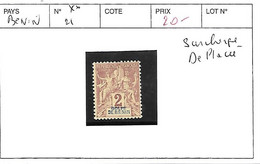 BENIN N° 21 ** SURCHARGE DEPLACEE - Unused Stamps