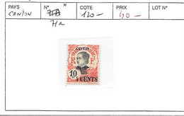 CANTON N° 71a * - Unused Stamps