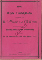 PEER - Groote Feestelijkheden OLV Van VII Weeën - 250j Bestaan, Sint Lambertus, Gebr Smets, 1897 (V497) - Antique