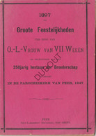 PEER - Groote Feestelijkheden OLV Van VII Weeën - 250j Bestaan, Sint Lambertus, Gebr Smets, 1897 (V497) - Anciens