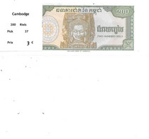 CAMBODGE BILLET 200 RIELS PICK 37 - Cambodge