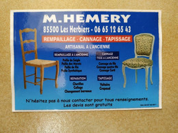 AUTOCOLLANT STICKER - M. HEMERY 85 500 LES HERBIERS REMPAILLAGE CANNAGE TAPISSAGE – ARTISAN CHAISES - Stickers