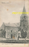 ROTHEUX - L'Eglise - Propriété CH. Charles - Carte Circulé En 1910 - Neupré