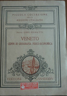 Veneto - Gino Pignatti - Sandron,1931 - A - Lotti E Collezioni