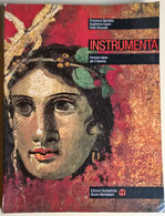 Instrumenta. Versioni Latine Per Il Biennio - Bertolini - Mondadori, 1992 - L - Ragazzi