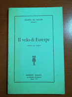 Il Velo Di Euterpe - Filippo De Vecchi - Balkis - 1971 - M - Arte, Arquitectura