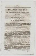 Bulletin Des Lois 396 1851 Incendie Des Bureaux De La Recette Générale Du Rhône (Lyon), Service Caisse Des Dépôts... - Decreti & Leggi