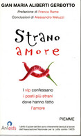 D21N02 - G.M.ALIBERTI GERBOTTO : STRANO AMORE - Society, Politics & Economy