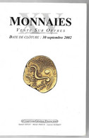 (LIV) CATALOGUE MONNAIES XV (MONNAIES GAULOISES) - 1515 LOTS DECRITS - 2002 - COMPTOIR GENERAL FINANCIER - Boeken & Software