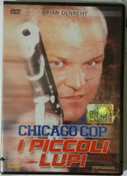 Chicago Cop, I Piccoli Lupi - Brian Dennehy - Vistarama - 1996 - DVD - G - Krimis