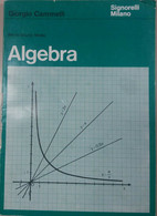 ALGEBRA - GIORGIO CAMMELLI - SIGNORELLI - 1968 - M - Ragazzi