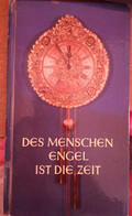 Des Menschen Engel Ist Die Zeit-H.g. Schwieger,1958, August Osterrieth - S - Language Trainings