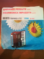 Speranze Perdute - Vinile 45 Giri - Gigi Botto - Arts, Architecture