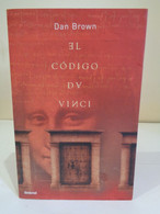 El Código Da Vinci. Dan Brown. Editorial Umbriel. Año 2003. 557 Páginas. - Klassieke