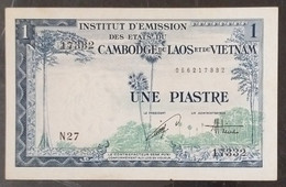 Indochine Indochina Vietnam Viet Nam Laos Cambodia 1 Piastre UNC Banknote Note 1954 - Pick # 105 / 2 Photos - Indochine