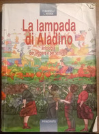 La Lampada Di Aladino 2: Antologia Per ... - Mandelli- Principato, 2000 - L - Ragazzi