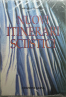 Nuovi Itinerari Sciistici - Lodovico Marchisio - Sarva - 1990 - G - Altri & Non Classificati