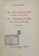 Le Bucoliche, Le Georgiche  Di Virgilio, Carlo Landi, Enrico Longi,  1964 - ER - Ragazzi