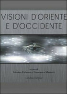 Visioni D’oriente, Sabrina Falzone, Francesco Mariotti,  2009 - ER - Kunst, Architektur