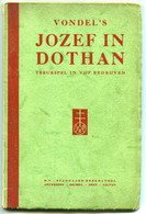 Vondel Jozef In Dothan Treurspel In Vijf Bedrijven, Standaard Boekhandel 1936 - Anciens