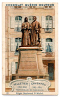 Chromo  GUERIN-BOUTRON-- Statues De PARIS --PELLETIER-CAVENTOU (pharmacie)  ...... .....à Saisir - Guerin Boutron