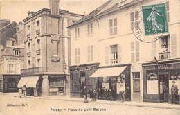 78-POISSY- PLACE DU PETIT MARCHE - Poissy