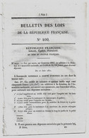 Bulletin Des Lois 400 1851 Assemblée Nationale/Fontainebleau/Maisey/Lunéville/Marainviller/Route N°20 D'Agen à Moissac - Decreti & Leggi