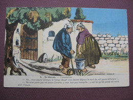 CPA ILLUSTRATEUR HUMOUR MORVAN 21 71 58 89 FOLKLORE Consolation ( Patois Et Sa Traduction Au Dos ) - Personnages