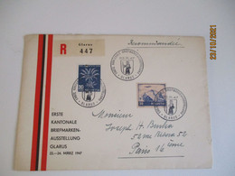 1947 Suisse  Erste Kantonale Brief Markehausstellung Glarus Obliteration Recommande Erinnophilie Maloja - Brieven En Documenten