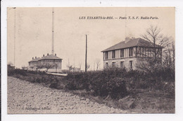 CP 78 LES ESSARTS LE ROI Poste T.s.f. Radio Paris - Les Essarts Le Roi