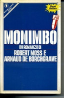 MONIMBO * Moss Robert - De Borchgrave Arnaud - Ed Marzo 1985 - Gialli, Polizieschi E Thriller