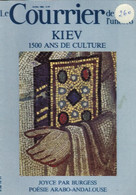 Courrier De L'Unesco Avril 1982 - Kiev 1500 Ans De Culture Ukraine Anna De Kiev James Joyce Anthony Burgess Espagne - Unclassified