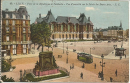 LILLE. - Place De La République - Vue D'ensemble Sur Le Palais Des Beaux Arts.  (scan Verso) - Lille