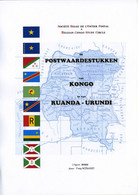 Catalogus "De Postwaardestukken Van Kongo En Van Ruanda-Urundi" - Postwaardestukken