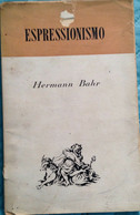 Espressionismo - Hermann Bahr - Bompiani - 1920 - MP - Arte, Architettura