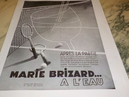 ANCIENNE PUBLICITE APRES LA PARTIE DE TENNIS MARIE BRIZARD A L EAU 1934 - Sonstige & Ohne Zuordnung