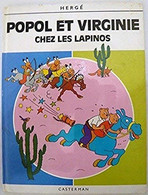 Les Aventures De Popol Et Virginie Chez Les Lapinos 1982 - Hergé