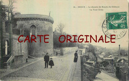 28 ☺♦♦ DREUX < TOUR GRISE Du CHEMIN De RONDE Du CHATEAU < CP ANCIENNE Voyagée 1913 - Dreux