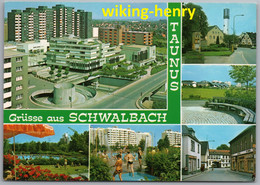 Schwalbach Am Taunus - Mehrbildkarte 6 - Taunus