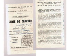 ARRAS 1940-45 Carte Ravitaillement   Charbon - Decreti & Leggi