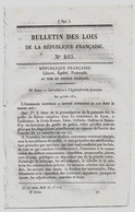 Bulletin Des Lois 403 1851 Agglomération Lyonnaise (Lyon, La Guillotière, La Croix-Rousse)/Clubs/Huissiers Sens, Ambert - Decreti & Leggi