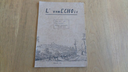 L' VONECHOIS N° 2 Régionalisme Beauraing Histoire Vonêche Souvenirs D'Ecorcage Bois Forêt - België