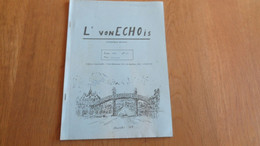 L' VONECHOIS N° 24 Régionalisme Beauraing Histoire Vonêche Verrerie Industrie Verre Froidfontaine Souvenirs Photos - België