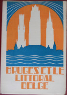 BRUGES ET LE LITTORAL BELGE Guide Par Jean Franck 1929 Oostende Nieuwpoort Knokke Heist Koksijde De Panne OORLOG - Histoire