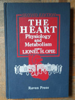 The Heart Physiology And Metabolism - Hopie - Raven Press,1991 - R - Altri & Non Classificati
