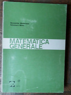 Matematica Generale - Matarazzo, Milici - Tringale - I.l.a. Palma,1979 - R - Teenagers