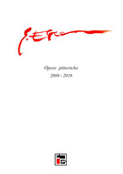 Gennaro Esca - Opere Pittoriche 2009-2019  Di Aa. Vv.,  2019,  Youcanprint - ER - Arts, Architecture